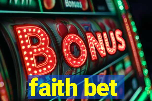 faith bet