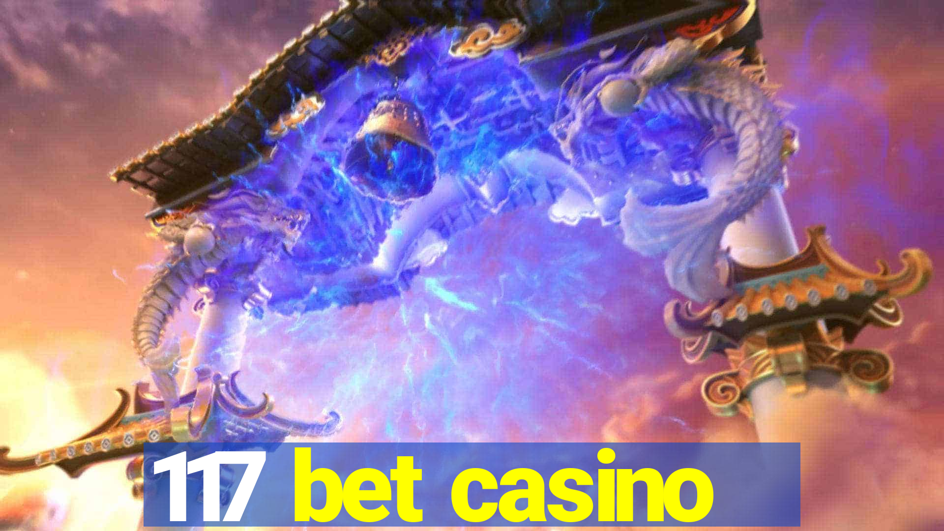 117 bet casino