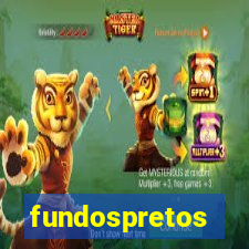 fundospretos