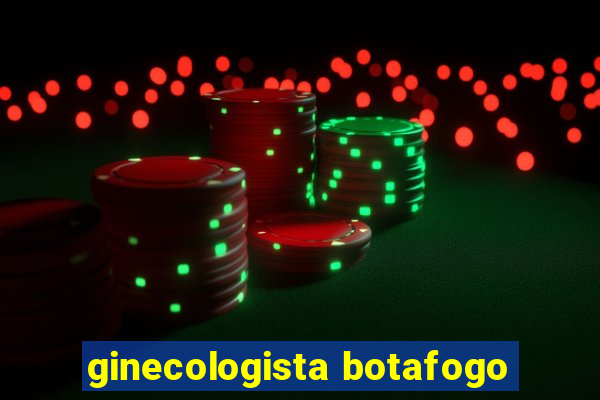 ginecologista botafogo