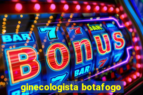 ginecologista botafogo