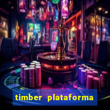 timber plataforma de jogos