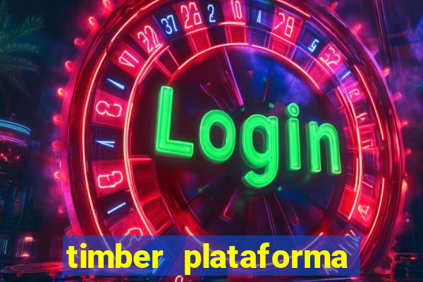 timber plataforma de jogos