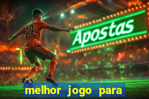 melhor jogo para ganhar dinheiro sem depositar nada