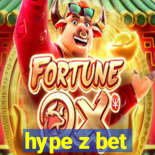 hype z bet