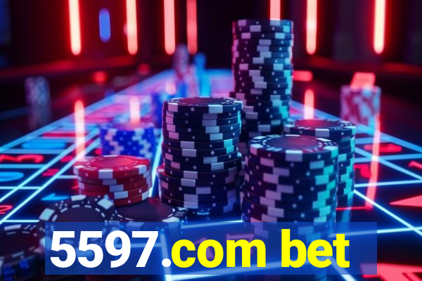 5597.com bet