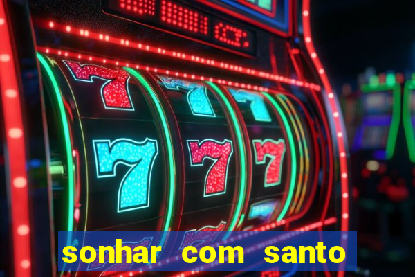 sonhar com santo de macumba