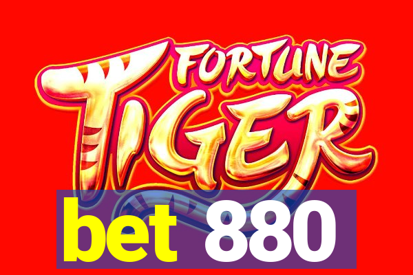 bet 880