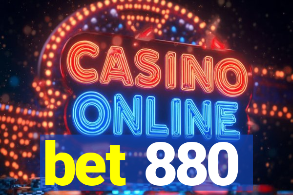 bet 880