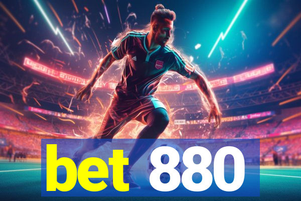 bet 880