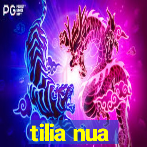 tilia nua