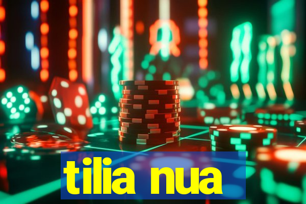 tilia nua