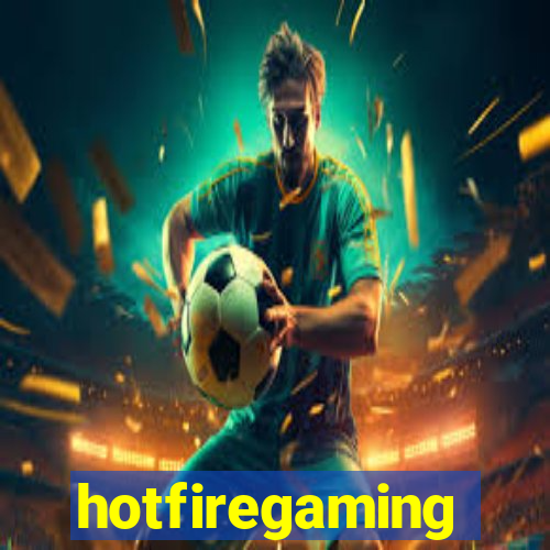 hotfiregaming