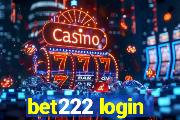 bet222 login