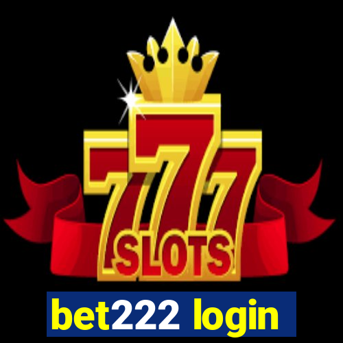 bet222 login