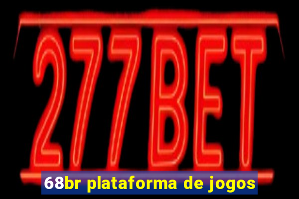 68br plataforma de jogos