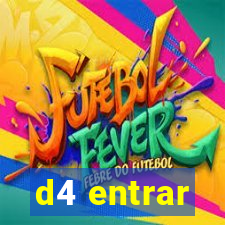 d4 entrar