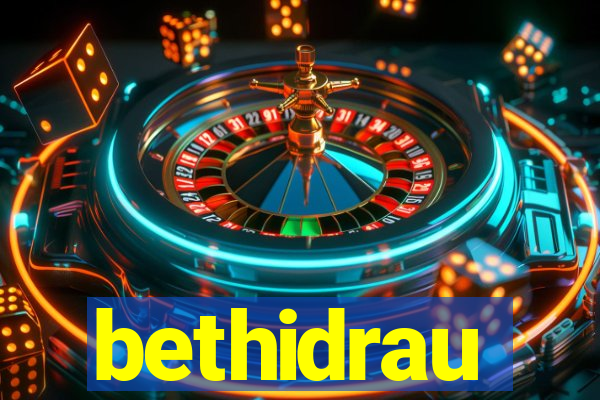 bethidrau