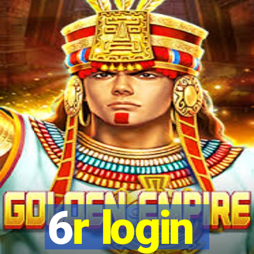 6r login