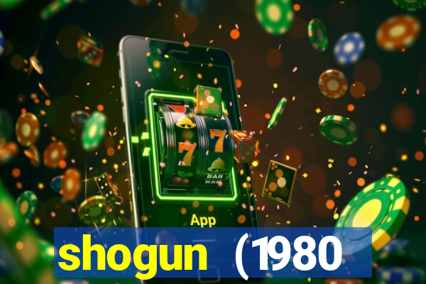 shogun (1980 dublado download)