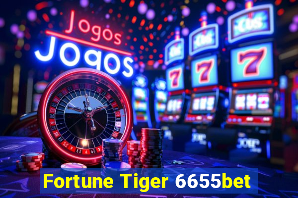 Fortune Tiger 6655bet