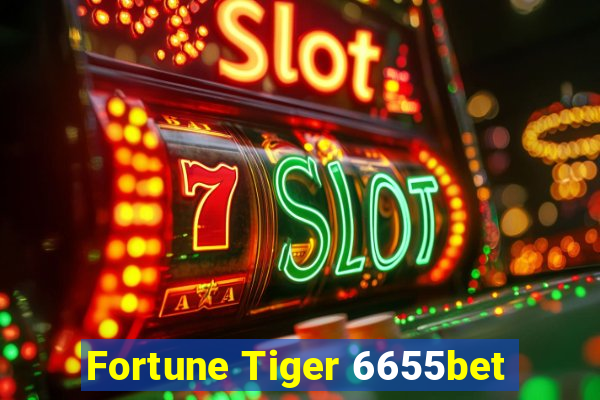 Fortune Tiger 6655bet