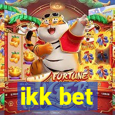 ikk bet