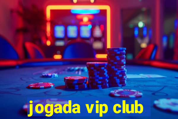 jogada vip club