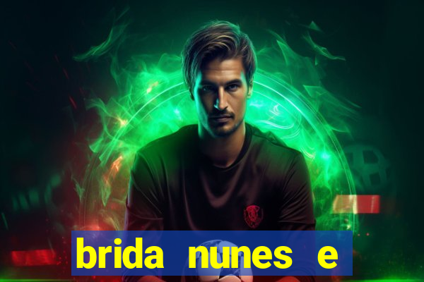 brida nunes e medico xv