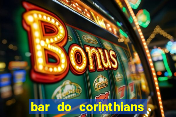 bar do corinthians em fortaleza