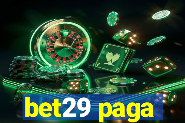 bet29 paga