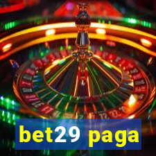 bet29 paga