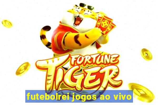 futebolrei jogos ao vivo