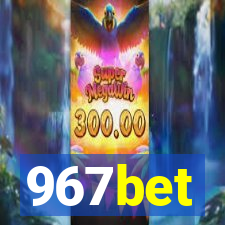 967bet