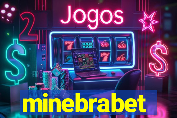 minebrabet