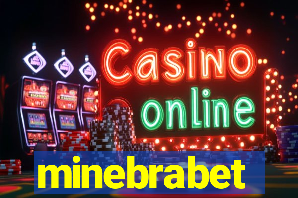 minebrabet