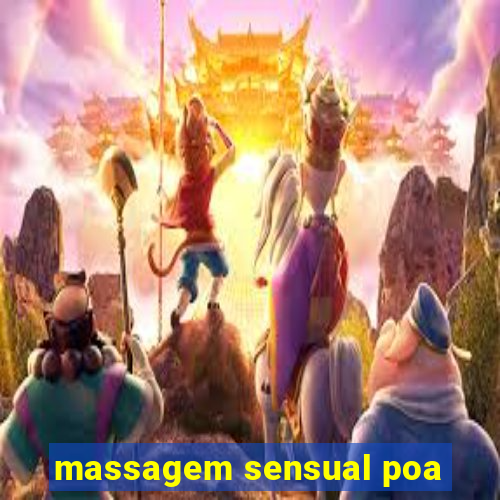 massagem sensual poa