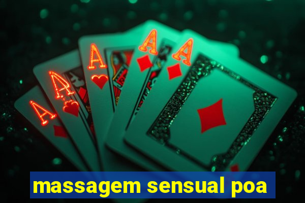 massagem sensual poa