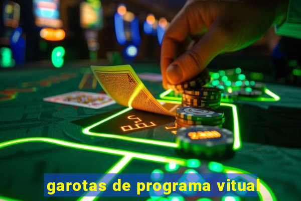 garotas de programa vitual