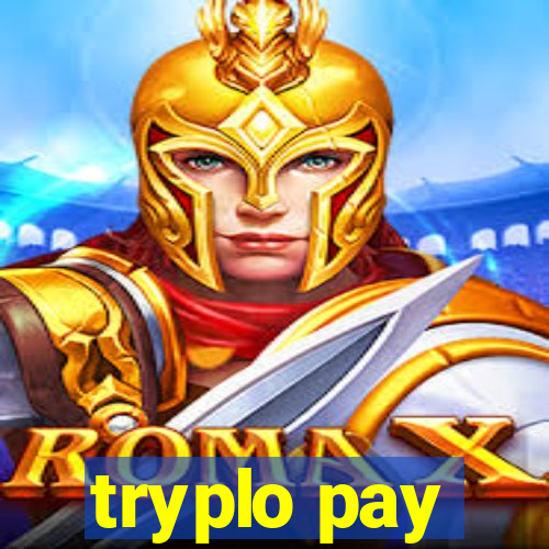 tryplo pay