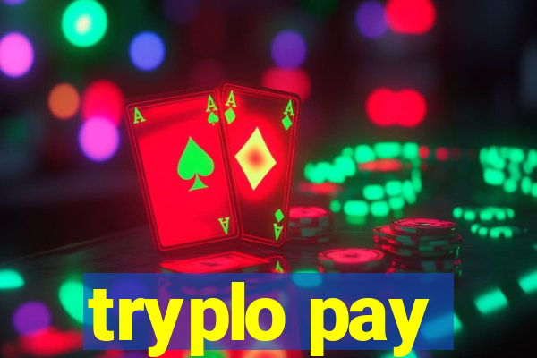 tryplo pay