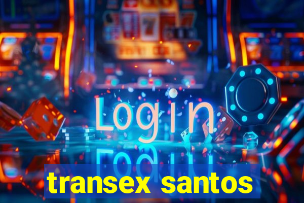 transex santos