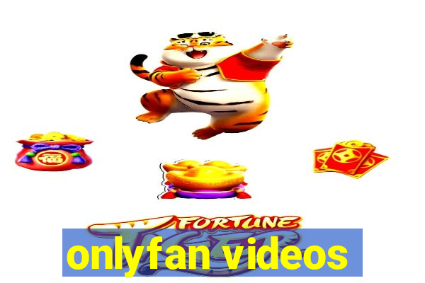 onlyfan videos