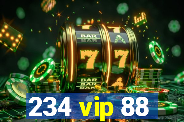 234 vip 88