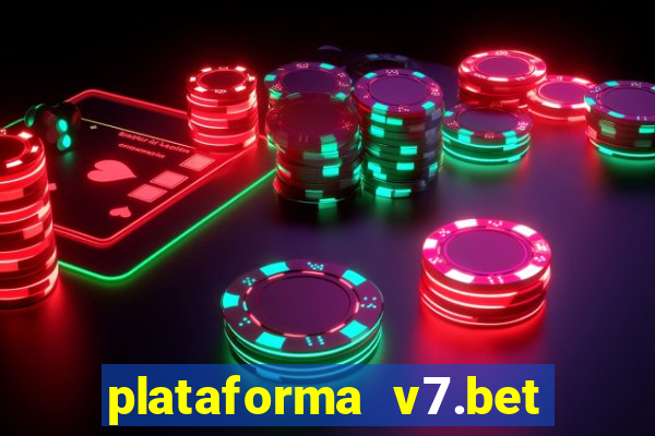 plataforma v7.bet paga mesmo