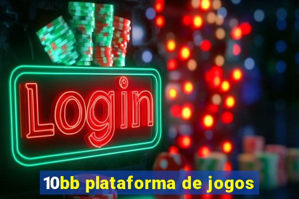 10bb plataforma de jogos