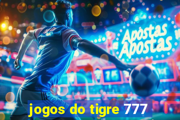 jogos do tigre 777