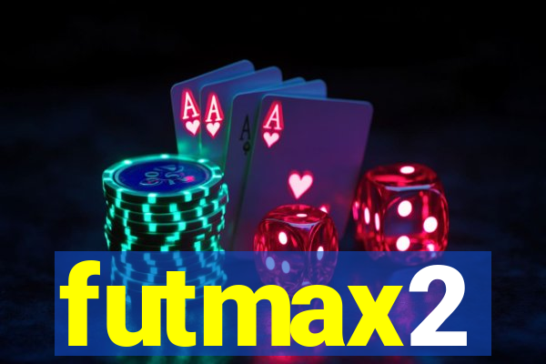 futmax2