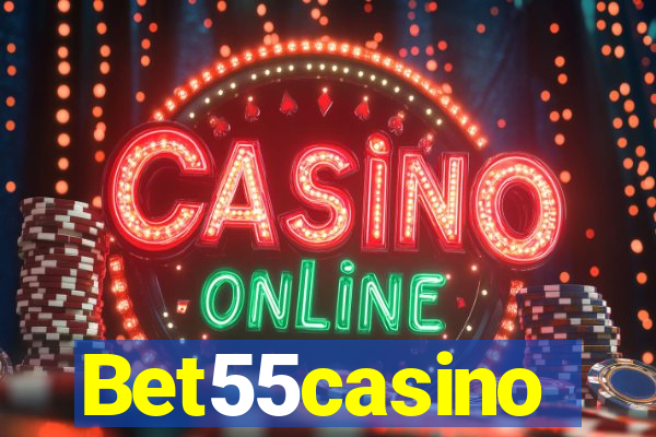 Bet55casino