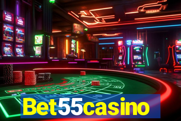 Bet55casino